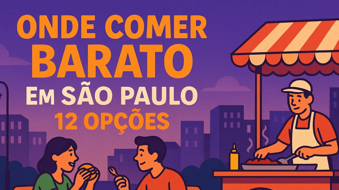 Onde comer barato em SP - Guia do Sabor